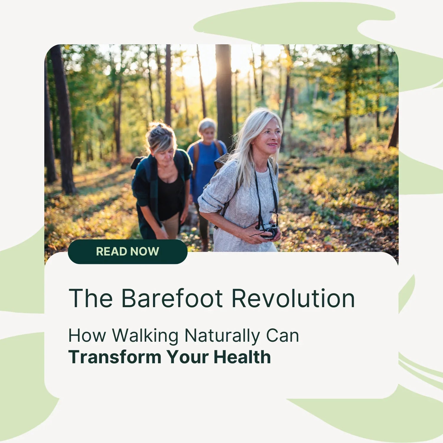 The Barefoot Revolution: How Walking Naturally Can Transform Your Health