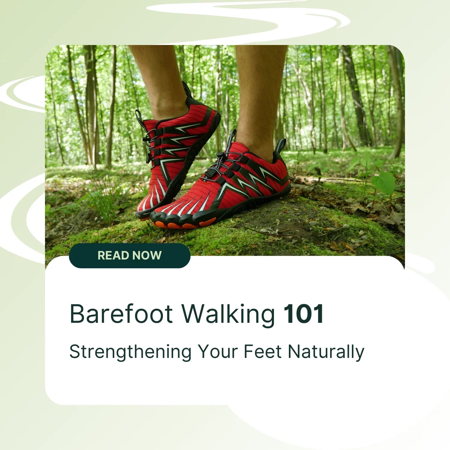 Barefoot Walking 101: Strengthening Your Feet Naturally